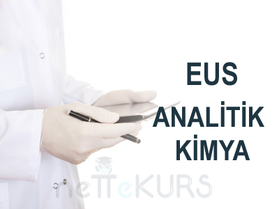 Online EUS Analitik Kimya Dersleri, EUS Analitik Kimya Uzaktan Eğitim Dersleri