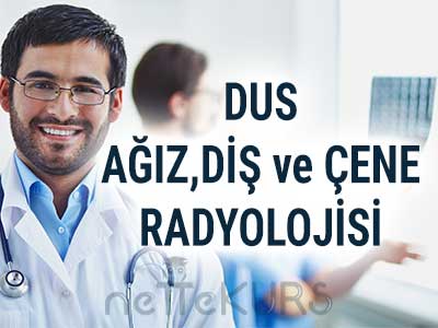 Online DUS Ağız Diş ve Çene Radyolojisi Dersleri, DUS Ağız Diş ve Çene Radyolojisi Uzaktan Eğitim Dersleri