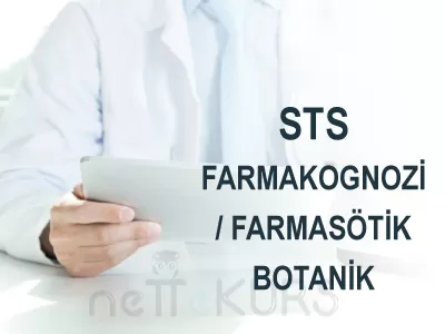 STS Eczacılık Online Farmakognozi / Farmasötik Botanik Dersleri