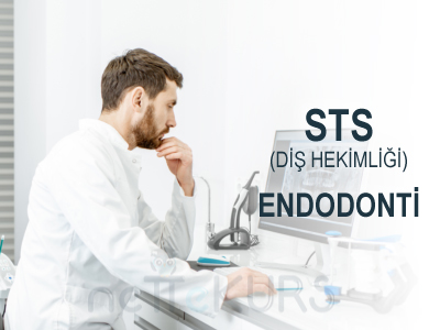 Online STS Diş Hekimliği Endodonti Dersleri, STS Diş Hekimliği Endodonti Uzaktan Eğitim Dersleri