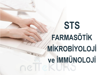 Online STS Eczacılık Farmasötik Mikrobiyoloji ve İmmünoloji Dersleri, STS Eczacılık Farmasötik Mikrobiyoloji ve İmmünoloji Uzaktan Eğitim Dersleri