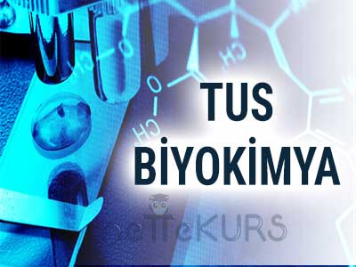 Online TUS Biyokimya Dersleri, TUS Biyokimya Uzaktan Eğitim Dersleri