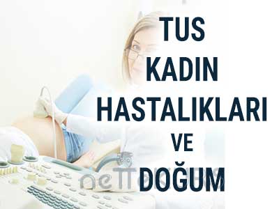 Online TUS Kadın Hastalıkları ve Doğum Dersleri, TUS Kadın Hastalıkları ve Doğum Uzaktan Eğitim Dersleri